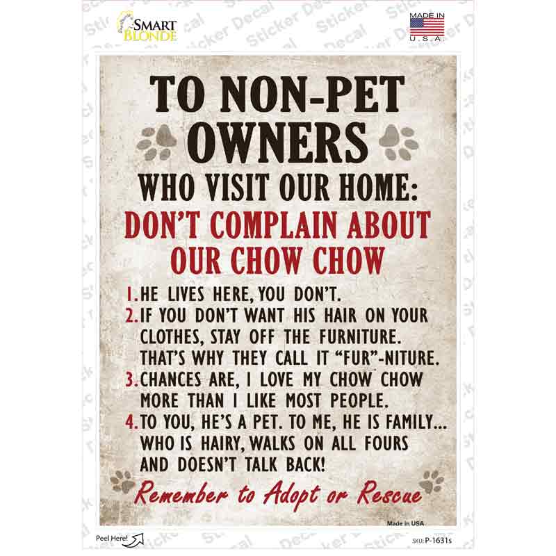 P-1631s-M Non-Pet Owners Chow Chow Novelty Rectangle Sticker Decal - Medium