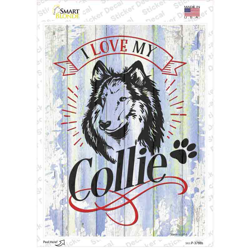 P-3788s-M I Love My Collie Novelty Rectangle Sticker Decal - Medium
