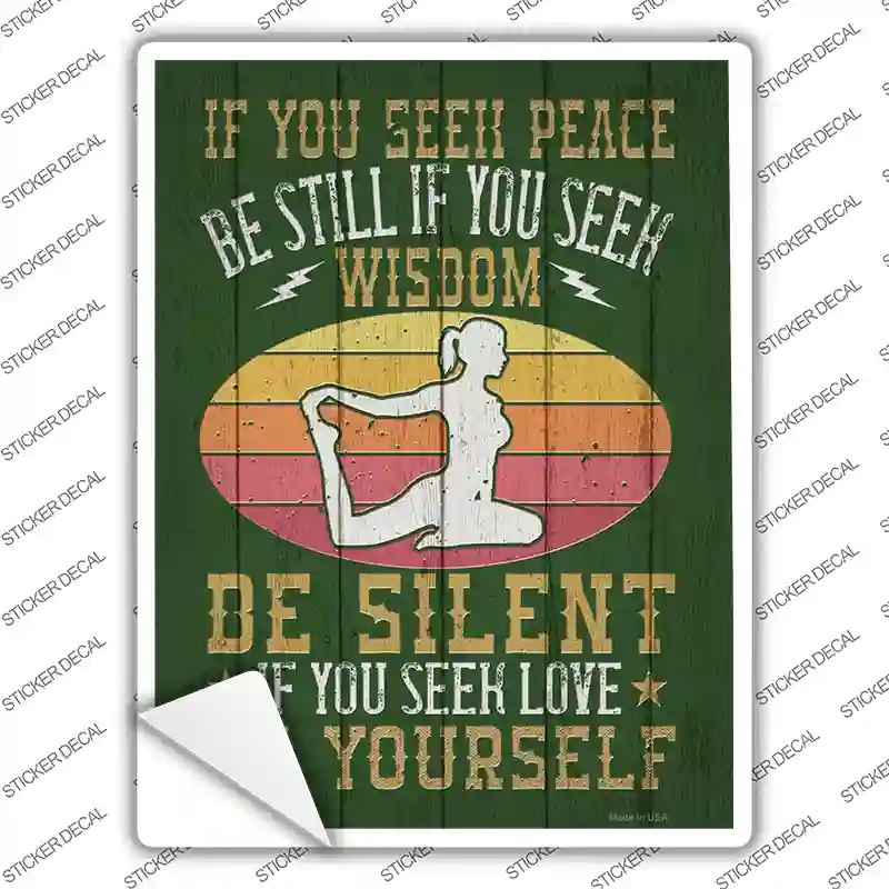 P-3833s-L Be Silent Be Yourself Novelty Rectangle Sticker Decal - Large