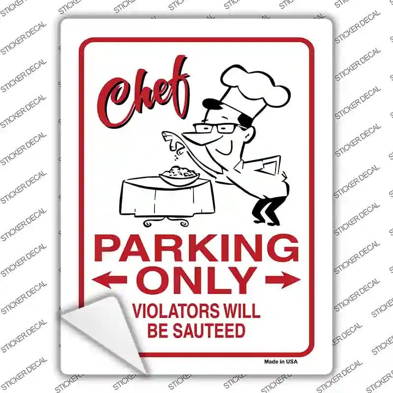 P-807s-L Chef Parking Only Novelty Rectangle Sticker Decal - Large