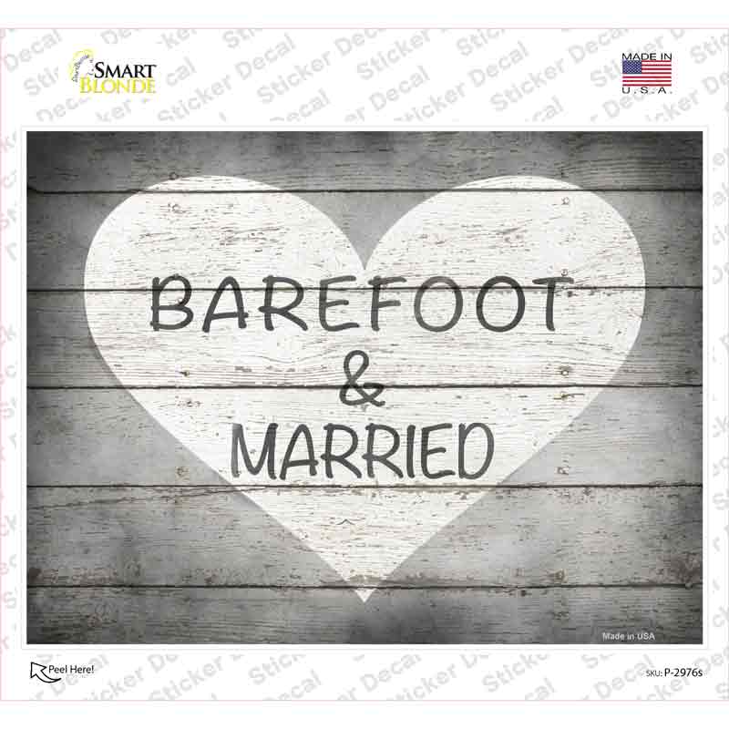 P-2976s-M Barefoot & Married Novelty Rectangle Sticker Decal - Medium