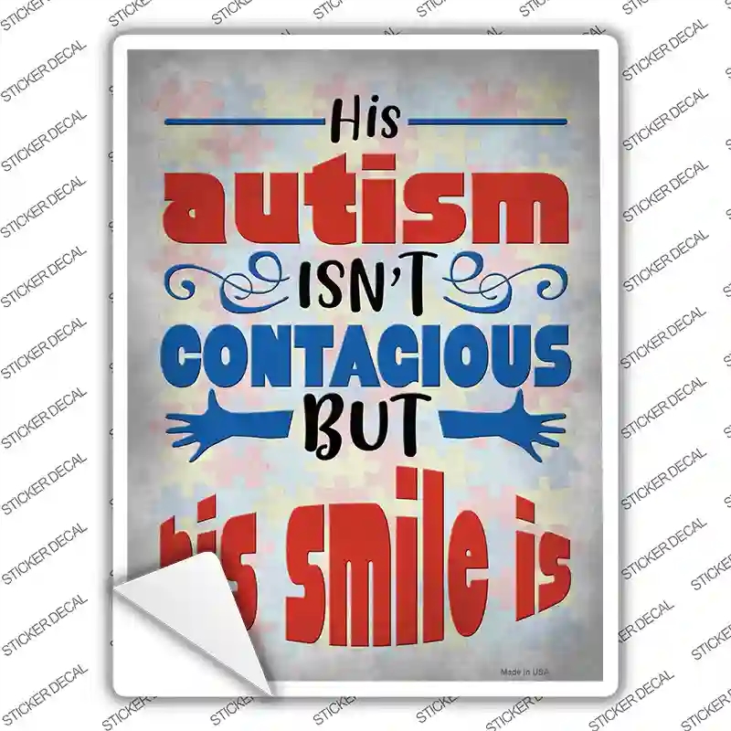 P-3033s-S His Autism is Not Contagious Novelty Rectangle Sticker Decal - Small