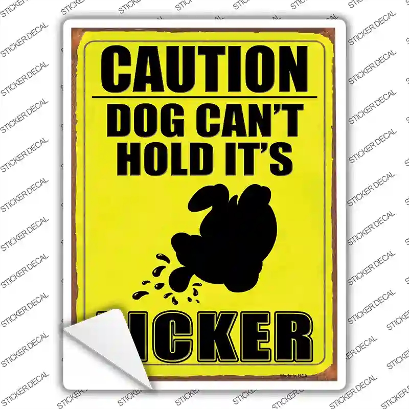 P-3771s-S Dog Cant Hold Its Licker Novelty Rectangle Sticker Decal - Small