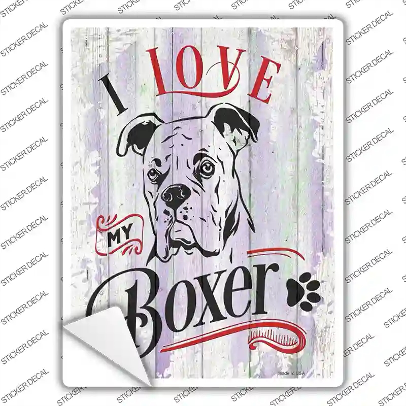 P-3785s-L I Love My Boxer White Novelty Rectangle Sticker Decal - Large