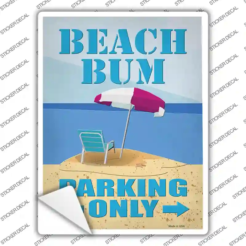 P-4158s-S Beach Bum Parking Only Novelty Rectangle Sticker Decal - Small