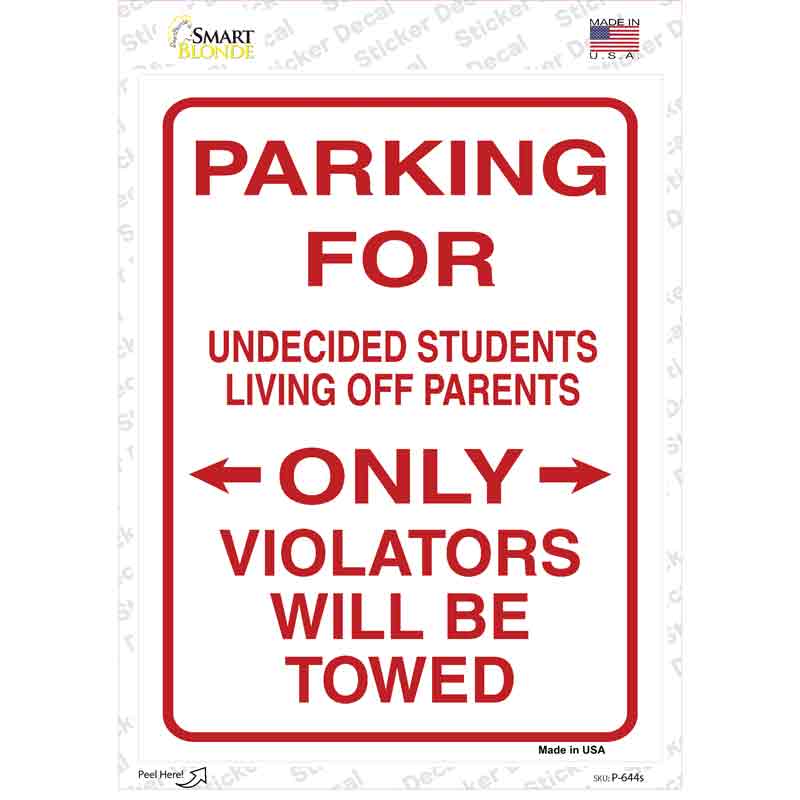 P-644s-M for Undecided Students Novelty Rectangle Sticker Decal - Medium