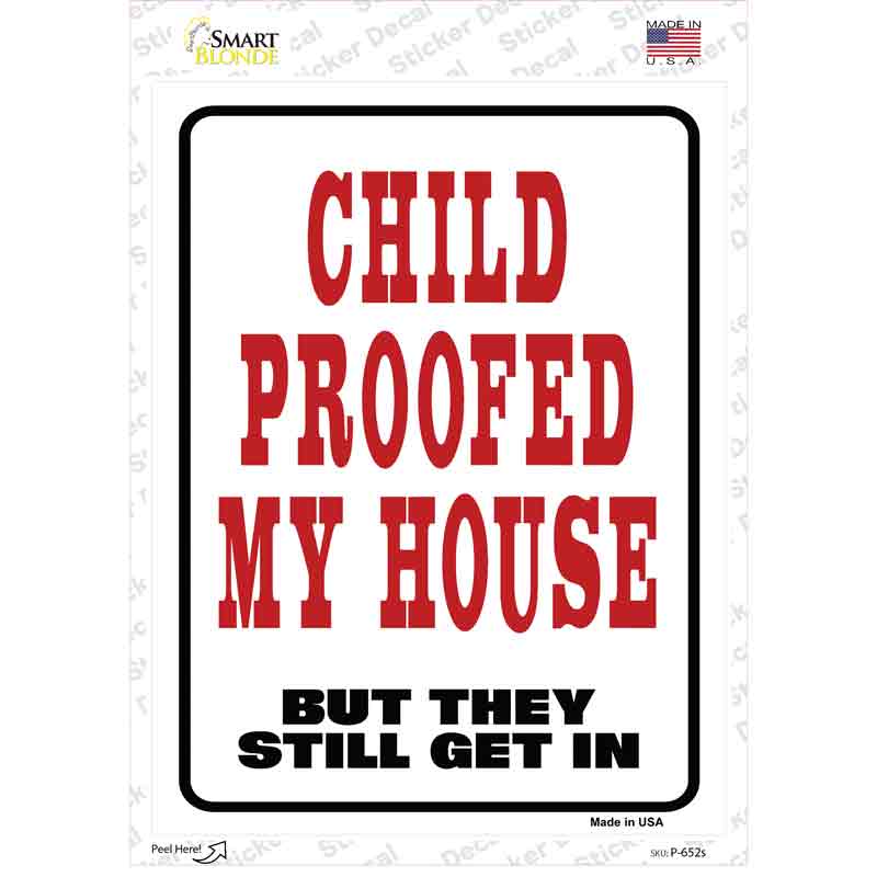 P-652s-M Child Proofed Novelty Rectangle Sticker Decal - Medium