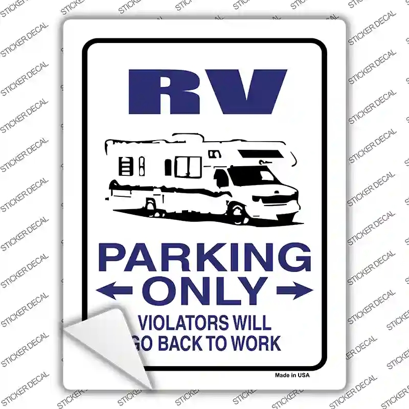 P-666s-L RV Only Novelty Rectangle Sticker Decal - Large