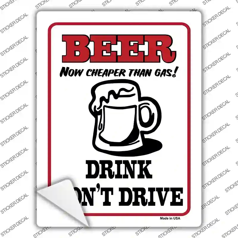 P-669s-L Beer Cheaper Than Gas Novelty Rectangle Sticker Decal - Large