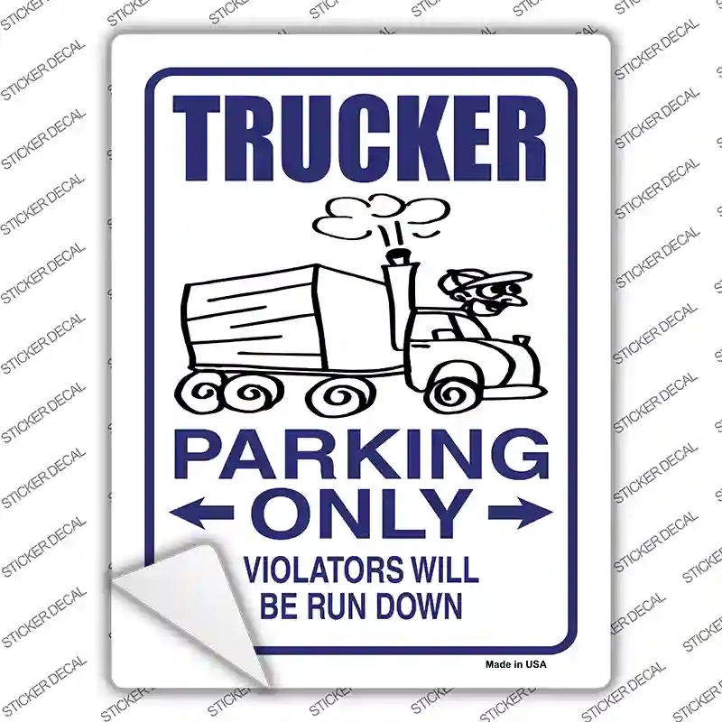 P-736s-S Trucker Only Novelty Rectangle Sticker Decal - Small