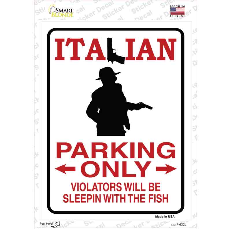 P-632s-M Italian Only Novelty Rectangle Sticker Decal - Medium
