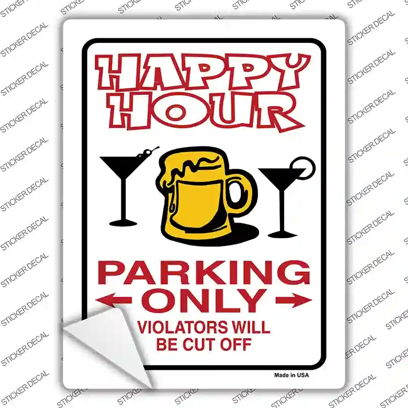 P-679s-XL Happy Hour Parking Novelty Rectangle Sticker Decal - Extra Large