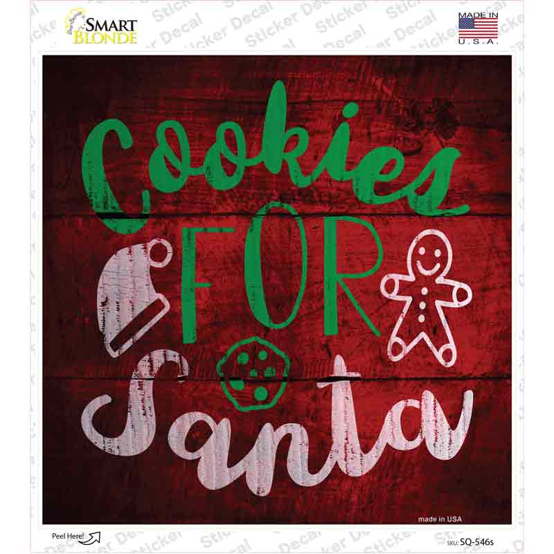 SQ-546s-M Cookies for Santa Novelty Square Sticker Decal - Medium