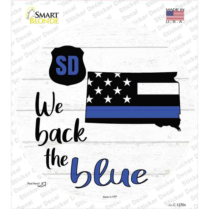C-1270s-M South Dakota Back the Blue Novelty Circle Sticker Decal - Medium