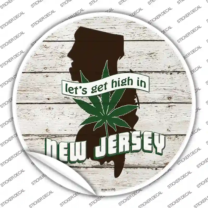 C-1319s-S Lets Get High in   Jersey Novelty Circle Sticker Decal - Small