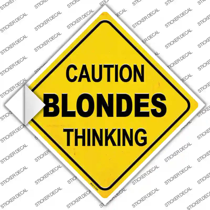 CX-363s-S Caution Blondes Thinking Novelty Diamond Sticker Decal - Small