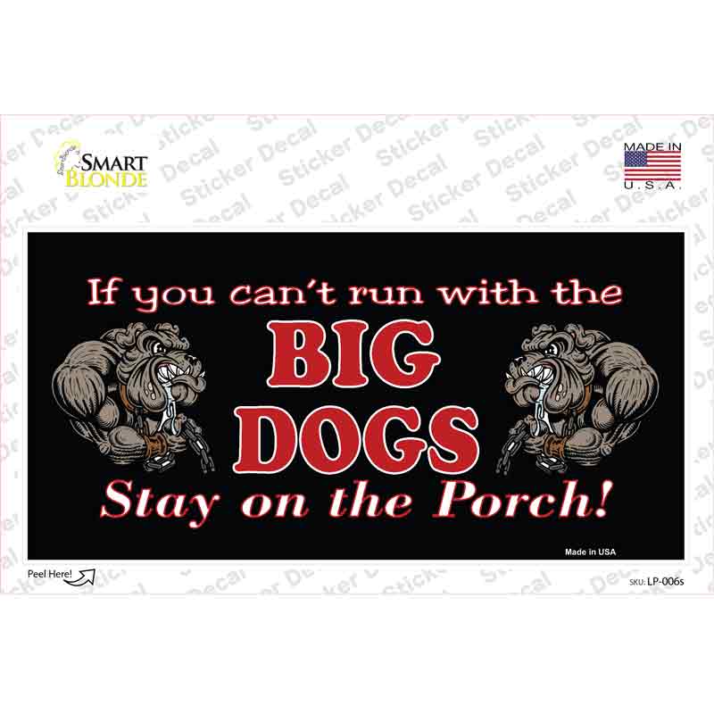 LP-006s-M Big Dogs Black Novelty Sticker Decal - Medium