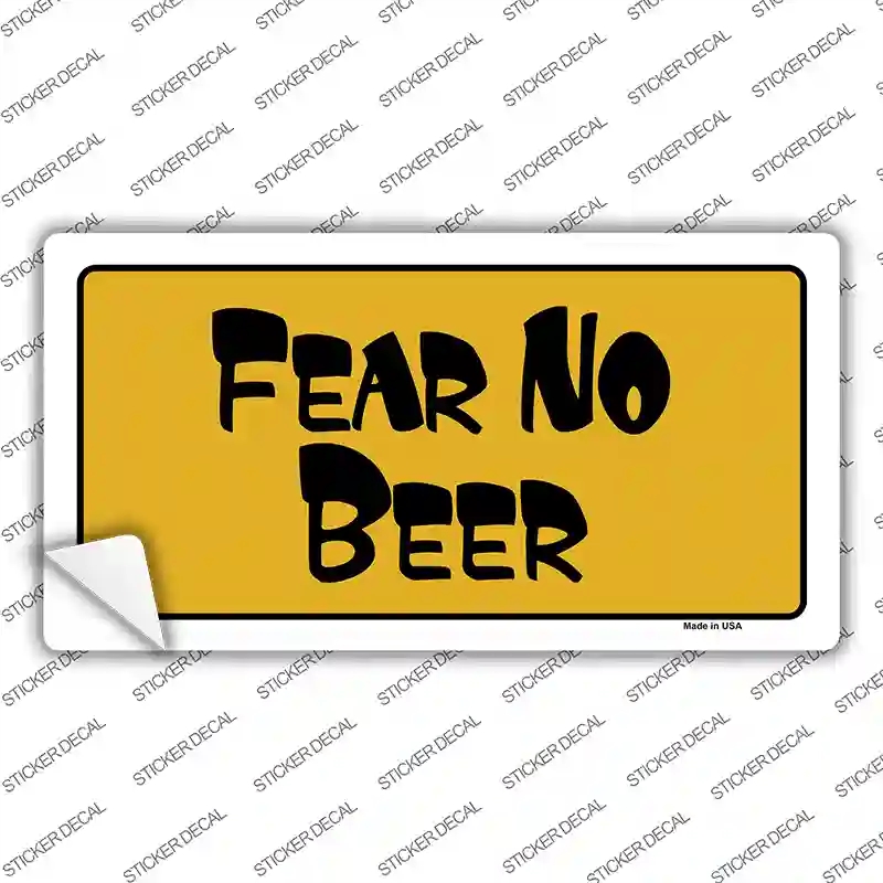 LP-5233s-XL Fear No Beer Novelty Sticker Decal - Extra Large