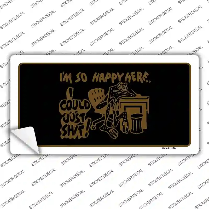 LP-5237s-L Im So Happy Here Novelty Sticker Decal - Large