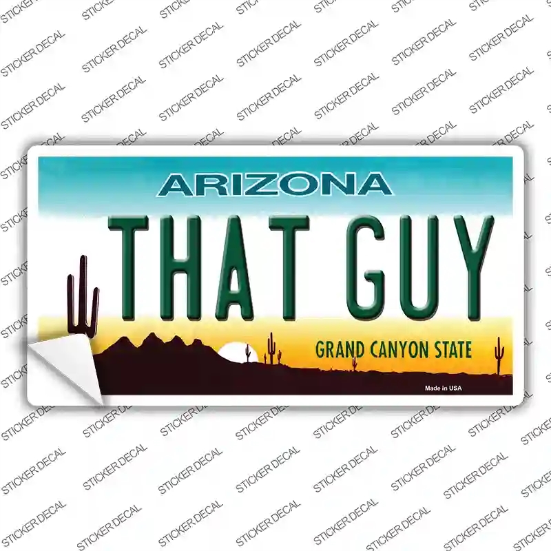 LP-6087s-S That Guy Arizona Novelty Sticker Decal - Small