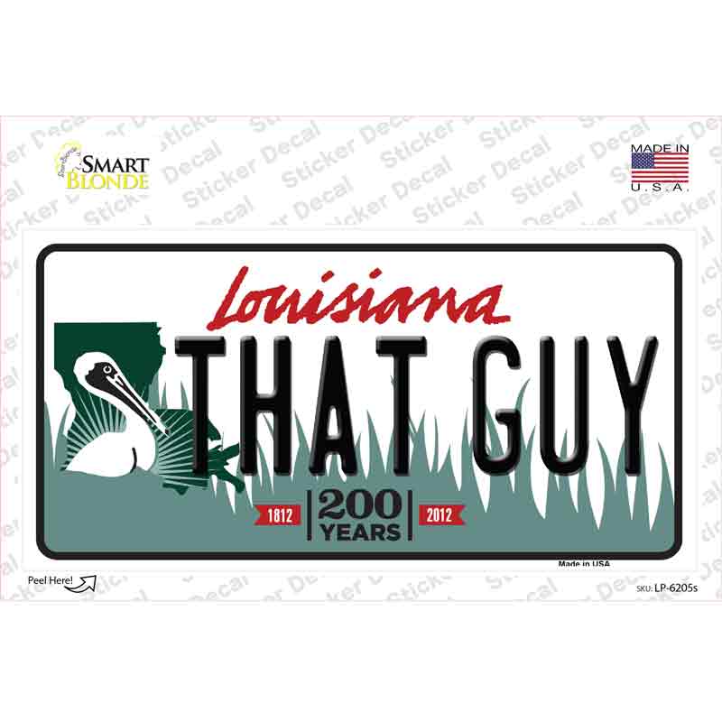 LP-6205s-M That Guy Louisiana Novelty Sticker Decal - Medium