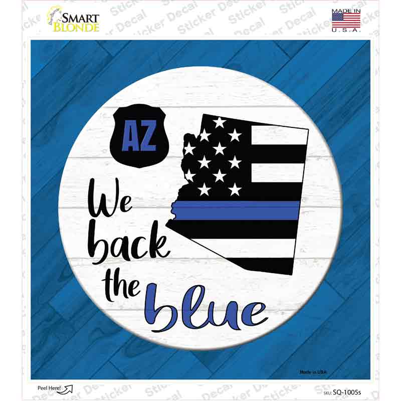 SQ-1005s-M Arizona Back the Blue Novelty Square Sticker Decal - Medium