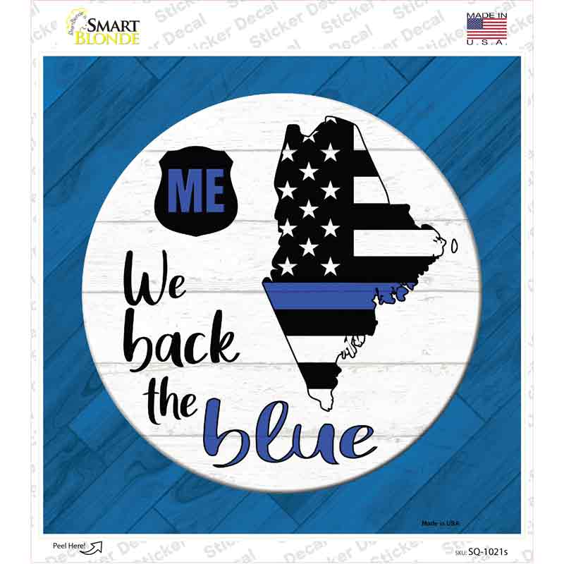 SQ-1021s-M Maine Back the Blue Novelty Square Sticker Decal - Medium