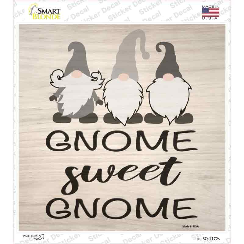 SQ-1172s-M Gnome Sweet Gnome Novelty Square Sticker Decal - Medium