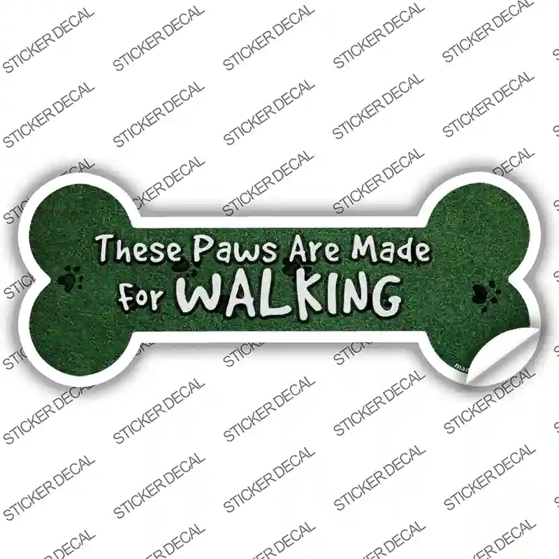 B-018s-L Paws Are for Walking Novelty Bone Sticker Decal - Large