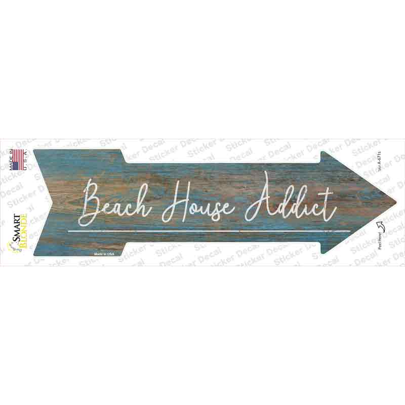 A-671s-M Beach House Addict Novelty Arrow Sticker Decal - Medium