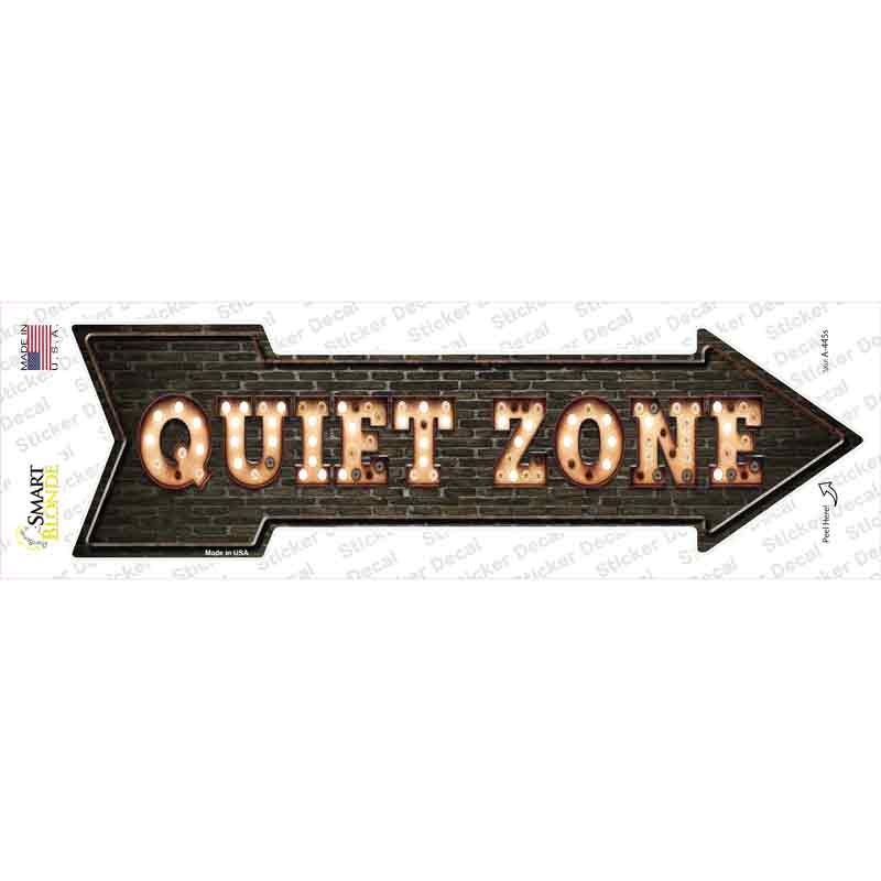 A-445s-M Quiet Zone Bulb Letters Novelty Arrow Sticker Decal - Medium