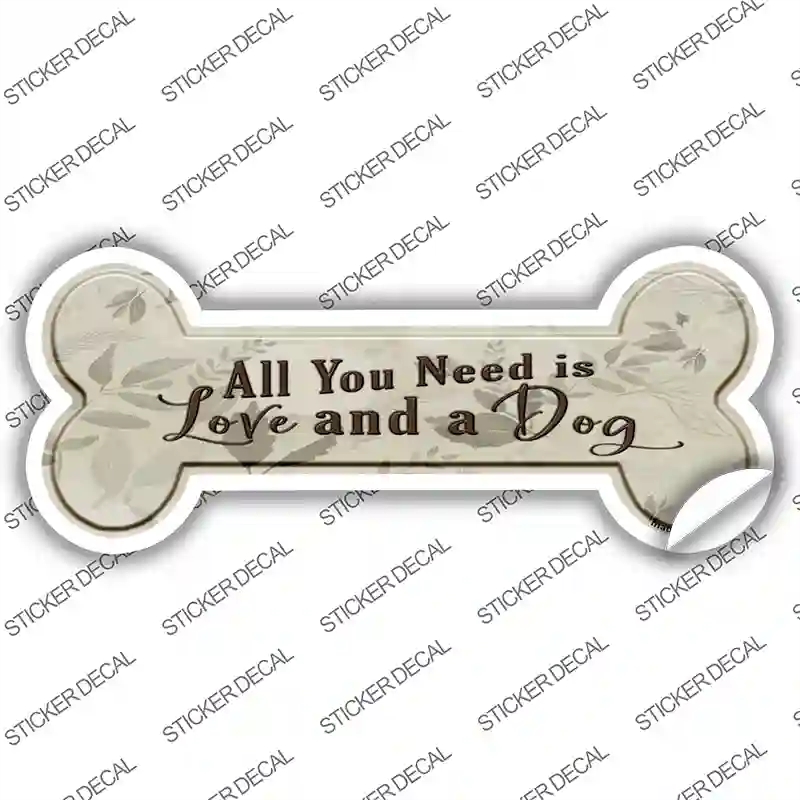B-059s-L All You Need is Novelty Bone Sticker Decal - Large