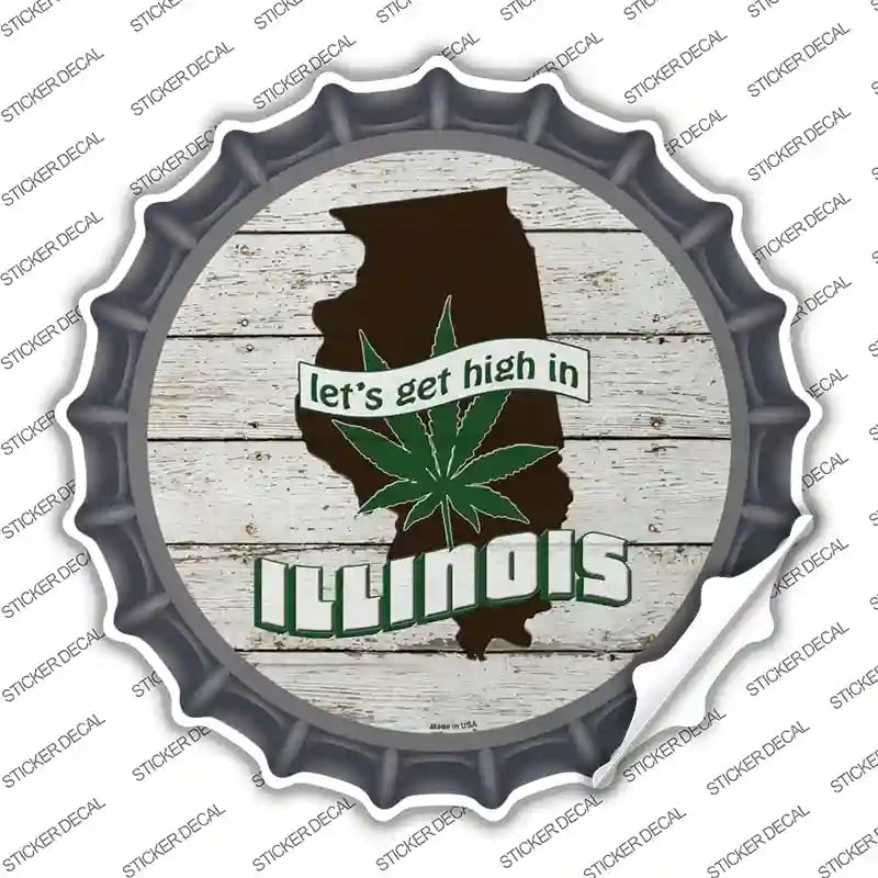 BC-1302s-XL Lets Get High in Illinois Novelty Bottle Cap Sticker Decal - Extra Large