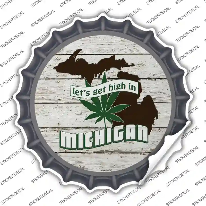 BC-1311s-S Lets Get High in Michigan Novelty Bottle Cap Sticker Decal - Small