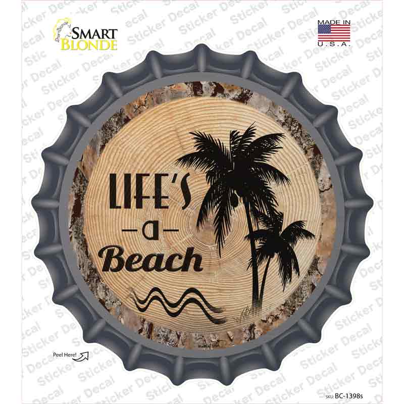 BC-1398s-M Lifes A Beach Novelty Bottle Cap Sticker Decal - Medium