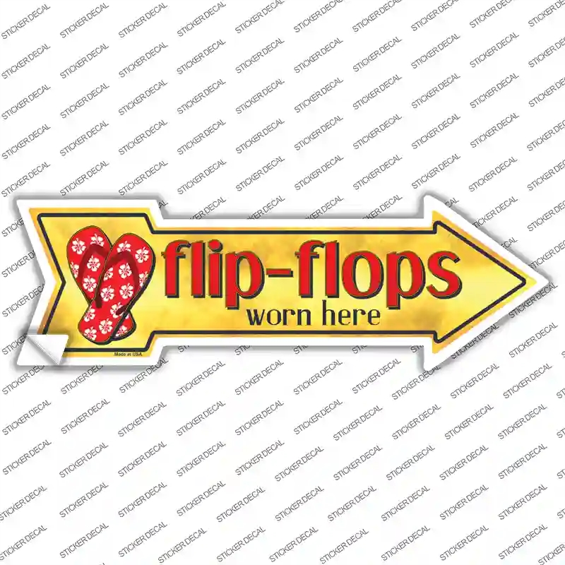 A-574s-S Flip Flops Worn Here Novelty Arrow Sticker Decal - Small