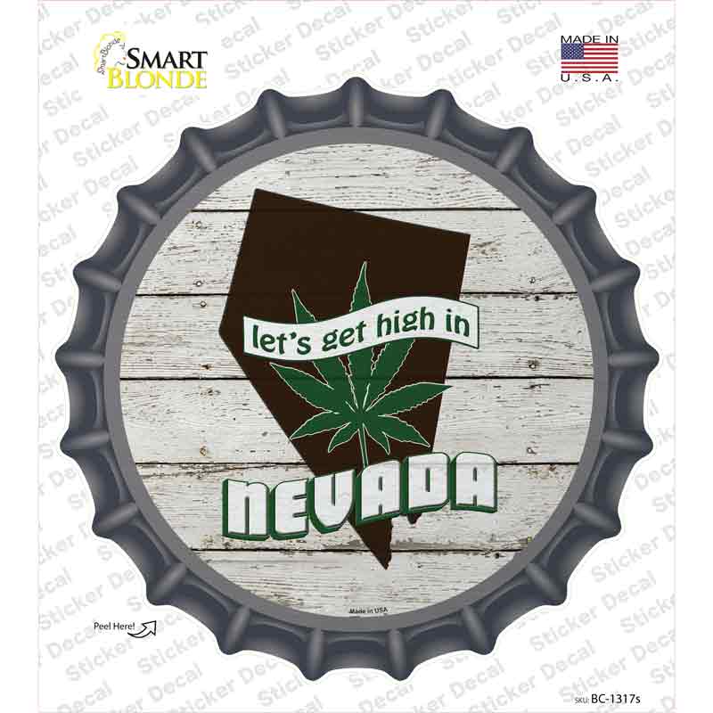BC-1317s-M Lets Get High in Nevada Novelty Bottle Cap Sticker Decal - Medium