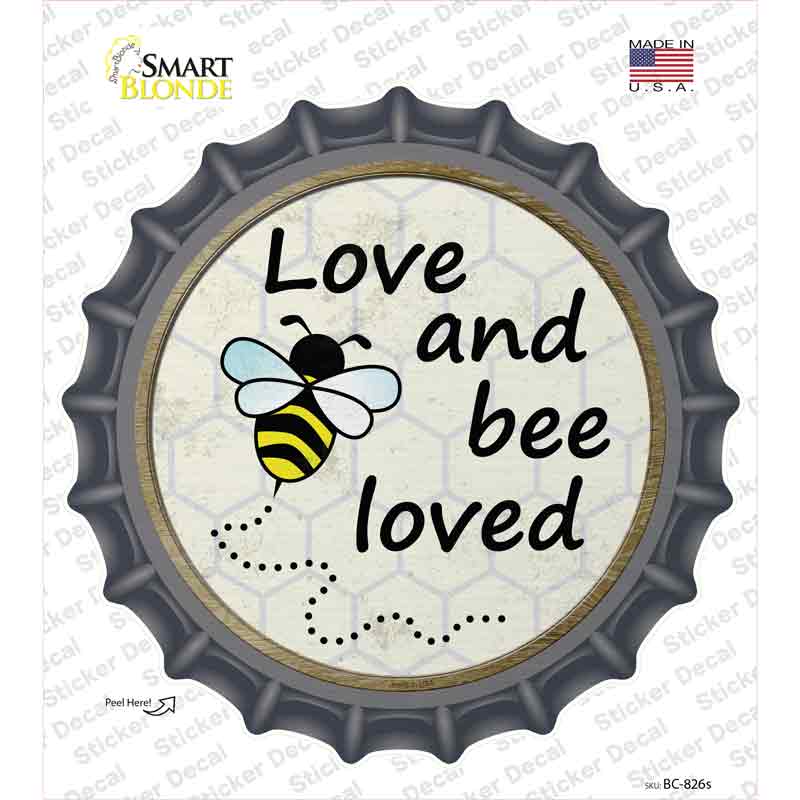 BC-826s-M Love & Bee Loved Novelty Bottle Cap Sticker Decal - Medium