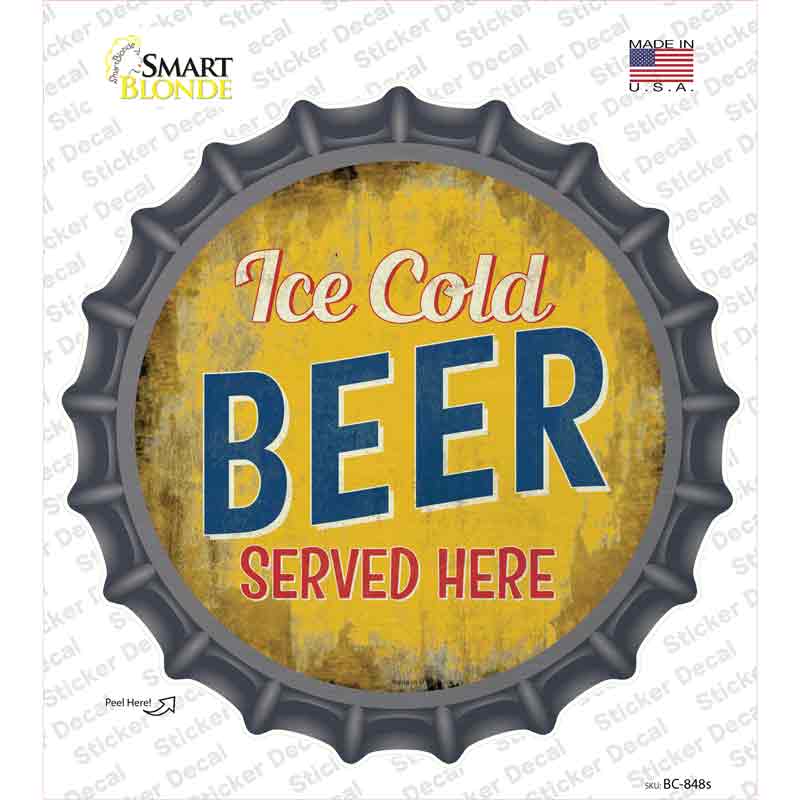 BC-848s-M Ice Cold Beer Served Here Novelty Bottle Cap Sticker Decal - Medium