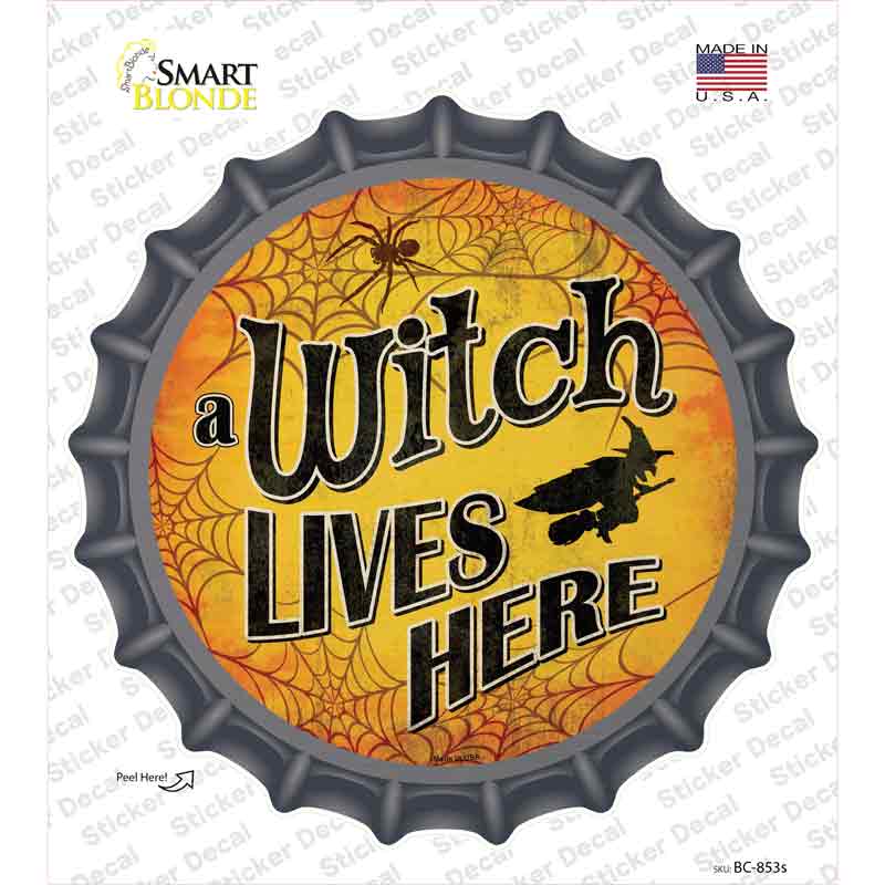 BC-853s-M A Witch Lives Here Novelty Bottle Cap Sticker Decal - Medium