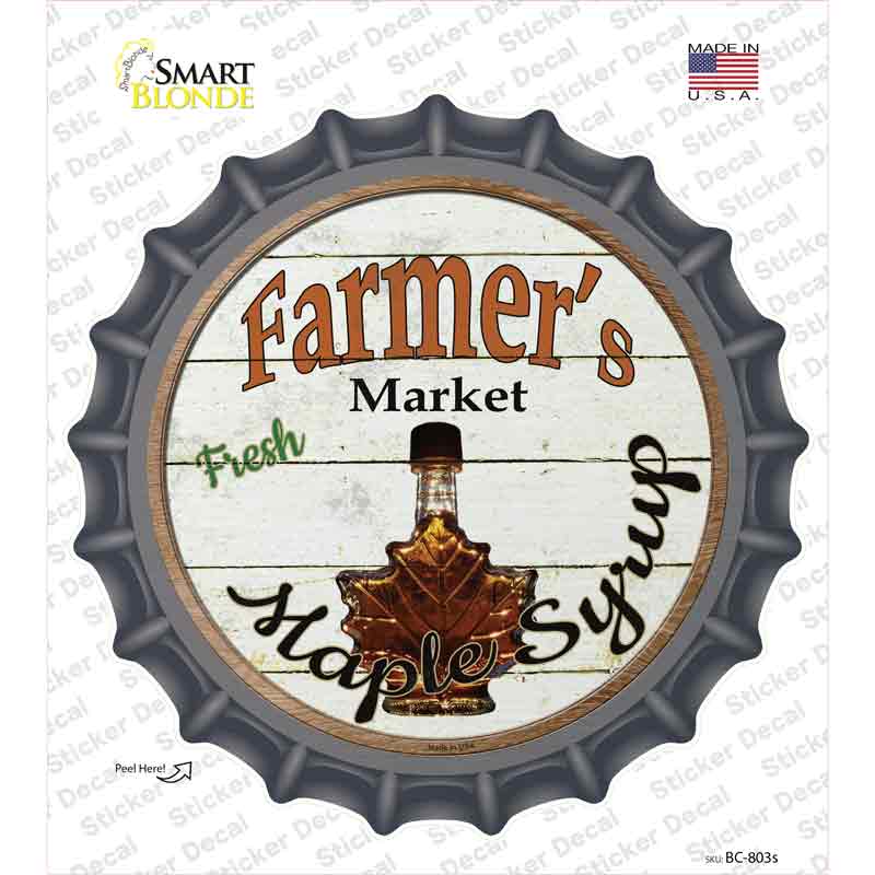 BC-803s-M Farmers Market Maple Syrup Novelty Bottle Cap Sticker Decal - Medium