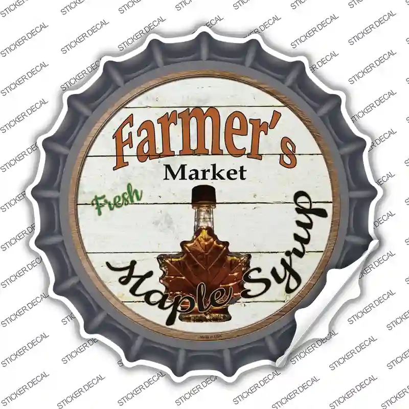 BC-803s-XL Farmers Market Maple Syrup Novelty Bottle Cap Sticker Decal - Extra Large