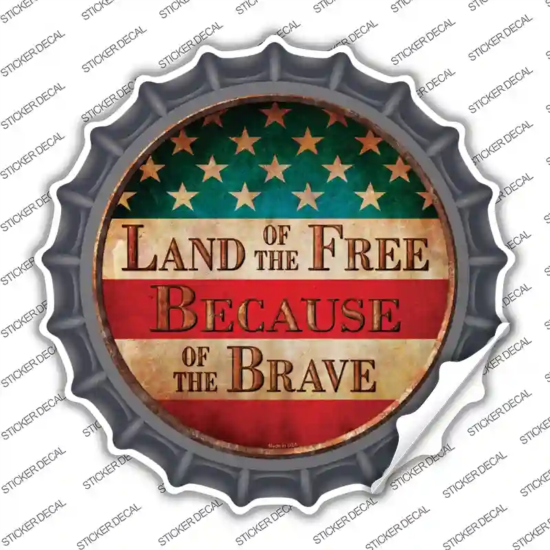 BC-591s-L Land of the Free Novelty Bottle Cap Sticker Decal - Large
