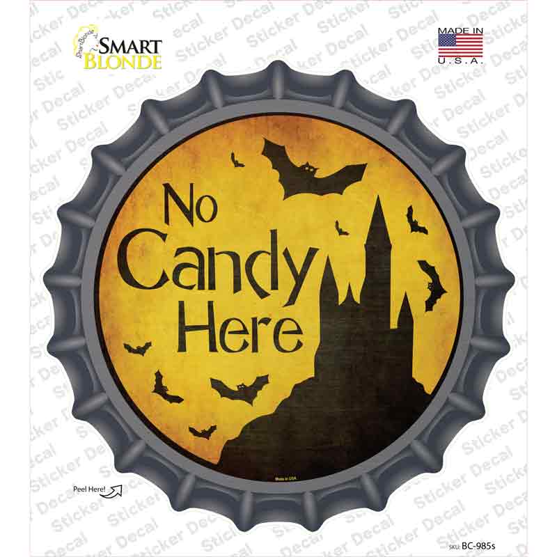 BC-985s-M No Candy Here Novelty Bottle Cap Sticker Decal - Medium
