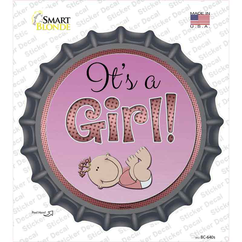 BC-640s-M Its A Girl Novelty Bottle Cap Sticker Decal - Medium