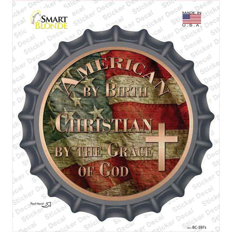 BC-597s-M American Christian Novelty Bottle Cap Sticker Decal - Medium