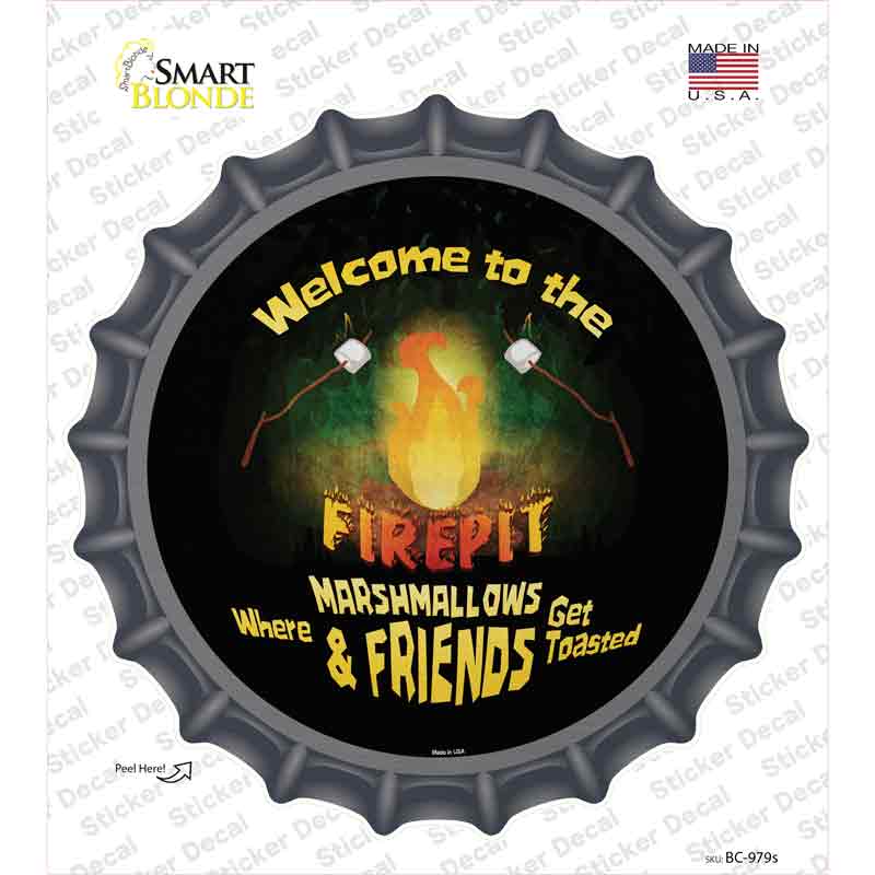 BC-979s-M Welcome to the Firepit Novelty Bottle Cap Sticker Decal - Medium