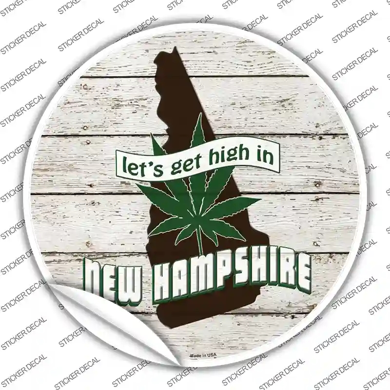 C-1318s-S Lets Get High in   Hampshire Novelty Circle Sticker Decal - Small