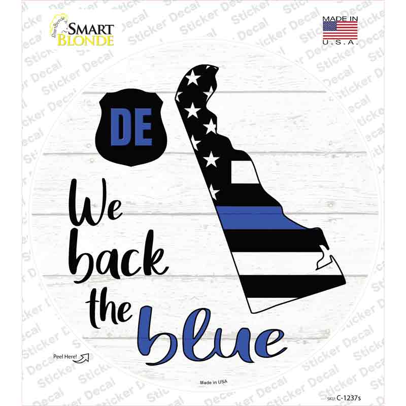 C-1237s-M Delaware Back the Blue Novelty Circle Sticker Decal - Medium
