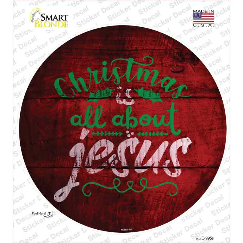 C-995s-M All About Jesus Novelty Circle Sticker Decal - Medium